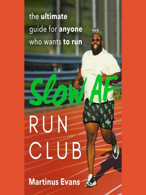 Title details for Slow AF Run Club by Martinus Evans - Available